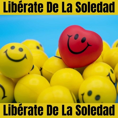 Libérate De La Soledad