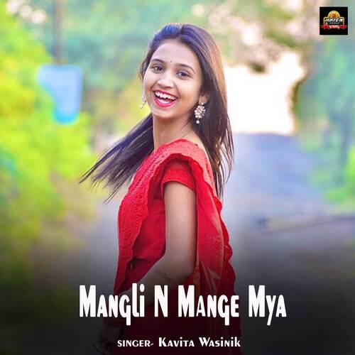 Mangli N Mange Mya