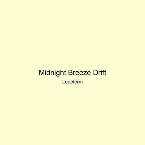 Midnight Breeze Drift