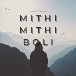 Mithi Mithi Boli-RhoTXyAAXH0