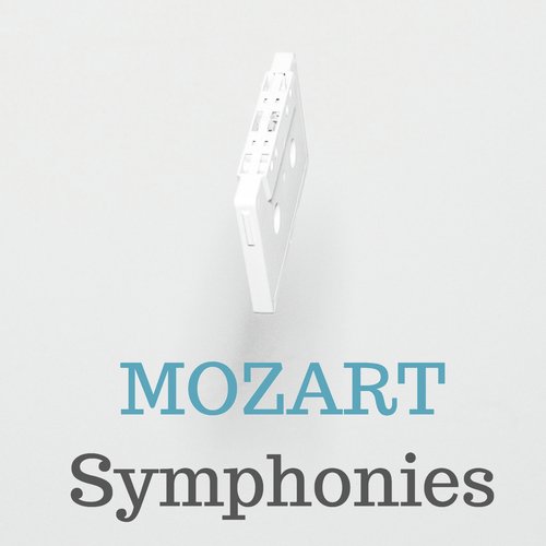 Mozart Symphonies