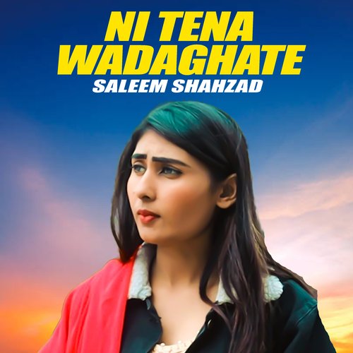 Ni Tena Wadaghate