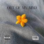 OUT OF MY MIND