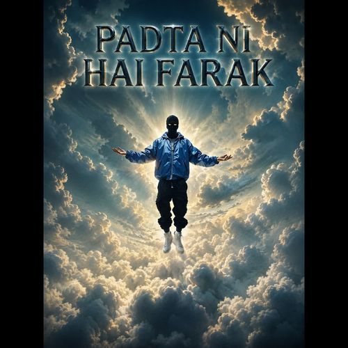 PADTA NI HAI FARAK