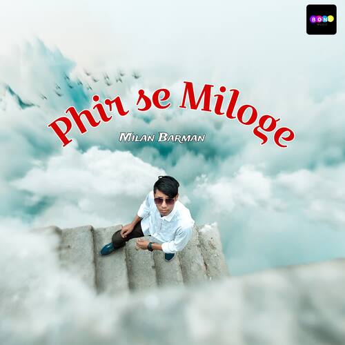 Phir Se Miloge