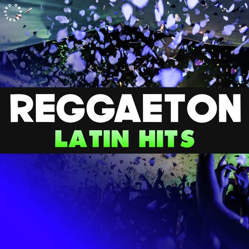 Reggaeton Latin Hits_poster_image