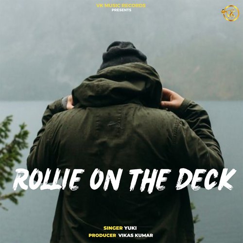 Rollie On The Deck