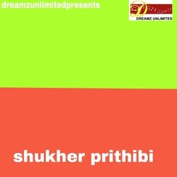 SHUKHER PRITHIBI-GR08VjpHcXg