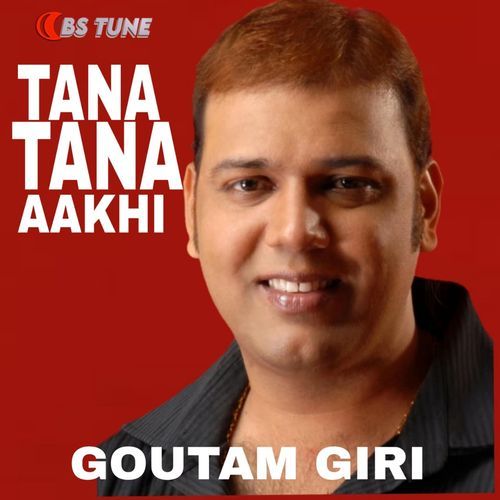 Tana Tana Aakhi