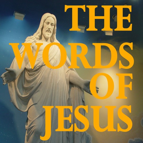 The Words of Jesus in Bible Verse