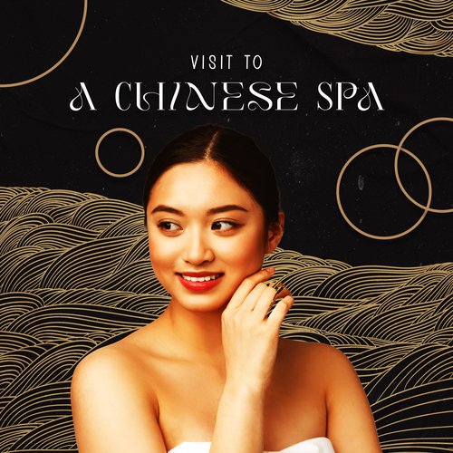 Visit to a Chinese Spa: Relaxation Chinese Spa Music, Tui Na Massage, Chinese Wellness_poster_image