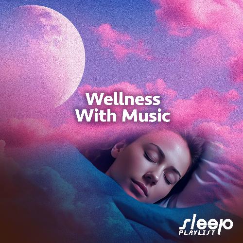 Wellness With Music_poster_image