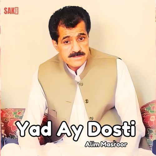 Yad Ay Dosti