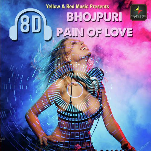 8d Bhojpuri Pain Of Love