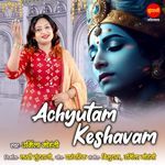 Achyutam Keshavam