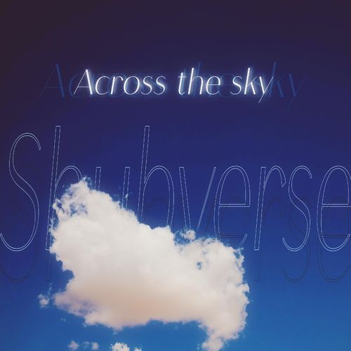 Across The Sky