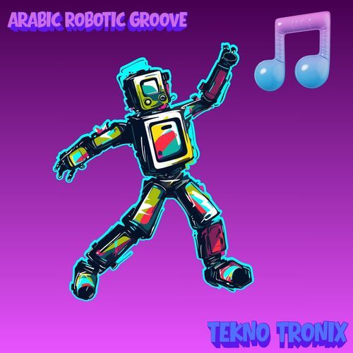 Arabic Robotic Groove