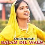 Balam Dil Walo