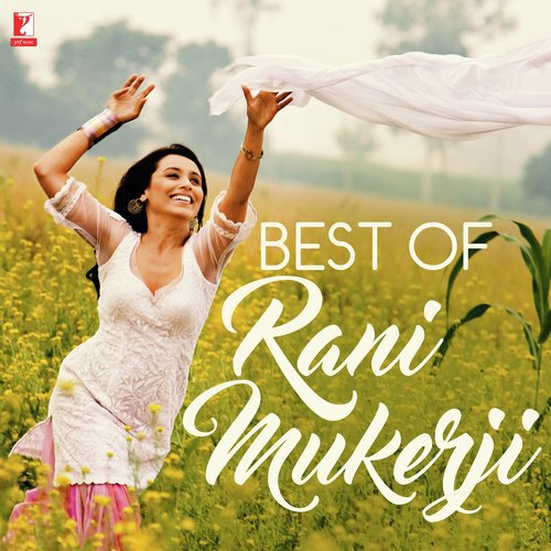 Best Of Rani Mukerji