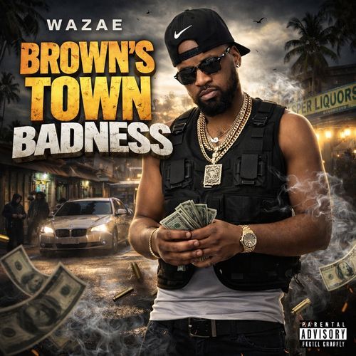 Brown’s town badness
