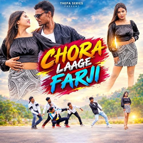 CHORA LAAGE FARJI
