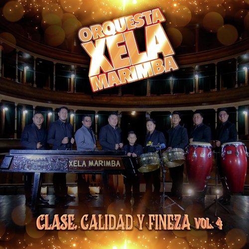 Clase, Calidad y Fineza, Vol. 4