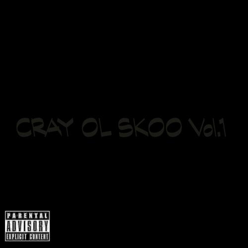 Cray Ol Skoo, Vol.1