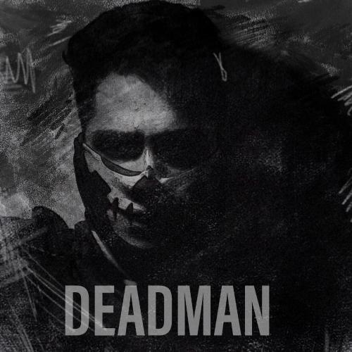 Deadman (feat. Bijoy Thangaraj)