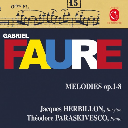 Fauré: Mélodies, Op. 1, 2, 4 &amp; 8