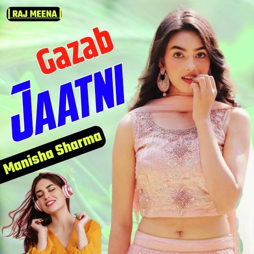 Gajab Jaatni