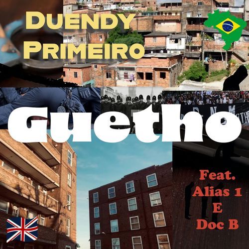 Guetho (feat. Alias 1 & Doc B)