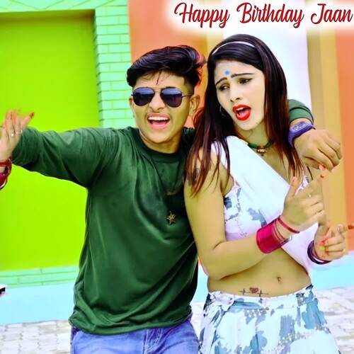 Happy Birthday Jaan