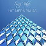 Hit Mera Pahad