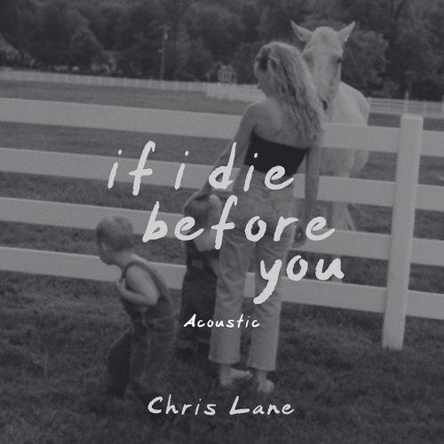 If I Die Before You (Acoustic)_poster_image