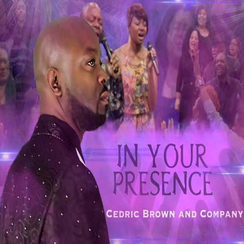 In Your Presence