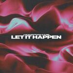Rebaño Yo violín Let It Happen Lyrics - Let It Happen - Only on JioSaavn
