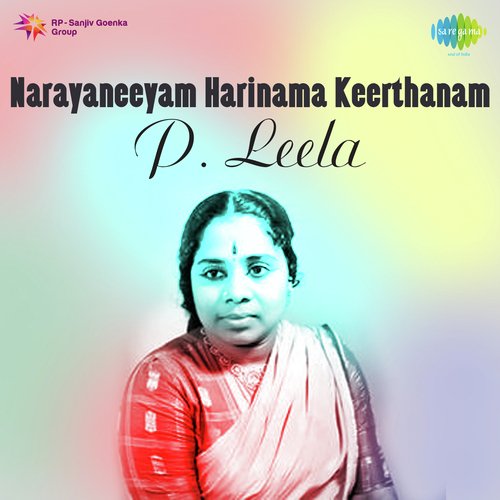 Narayaneeyam Harinama Keerthanam - P. Leela