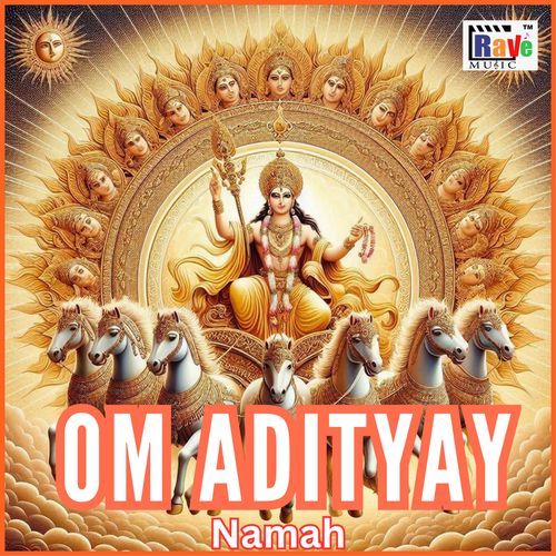OM ADITYAAY NAMAH