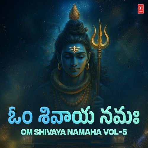 Om Shivaya Namaha Vol-5