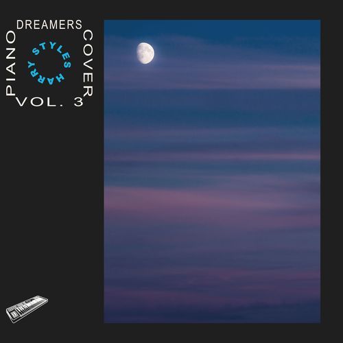 Piano Dreamers Cover Harry Styles, Vol. 3 (Instrumental)