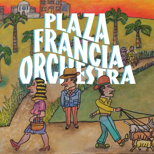 Plaza Francia Orchestra