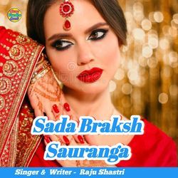 Sada Braksh Sauranga