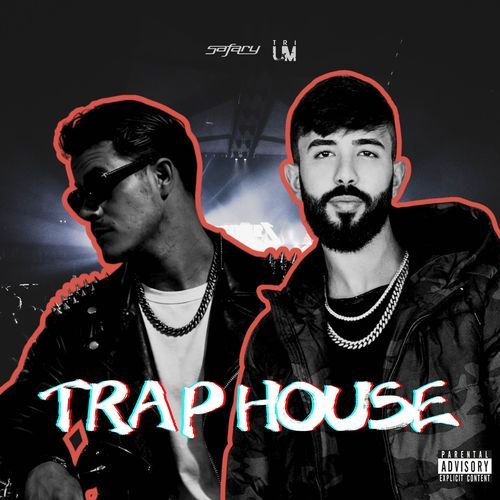 TRAP HOUSE