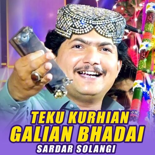 Teku Kurhian Galian Bhadai