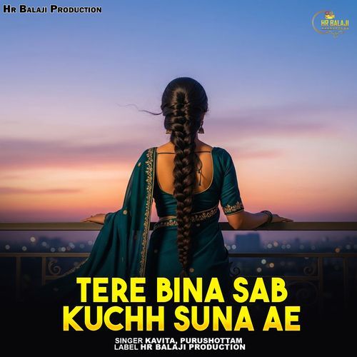 Tere Bina Sab Kuchh Suna Ae