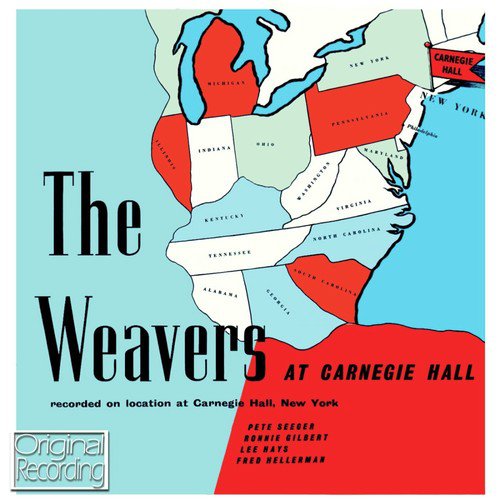 The Weavers At Carnegie Hall