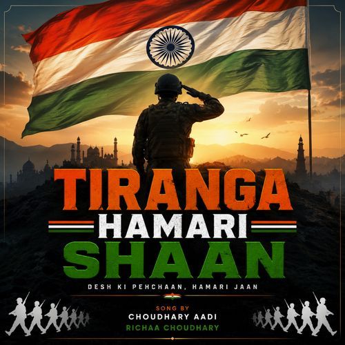 Tiranga Hamari Shaan Song