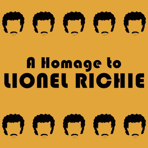 A Homage To: Lionel Richie