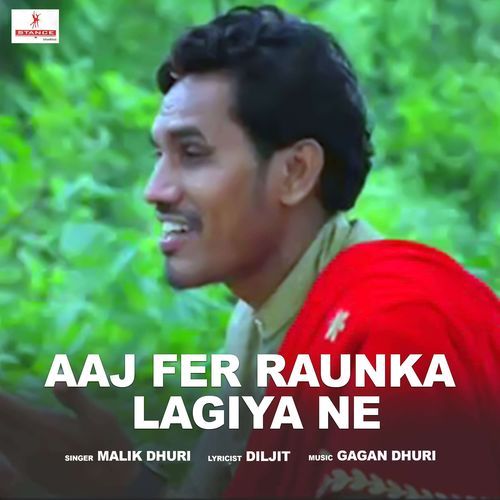Aaj Fer Raunka Lagiya Ne (Studio)