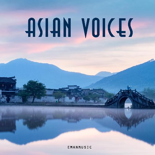 Asian Voices (60 sec version)